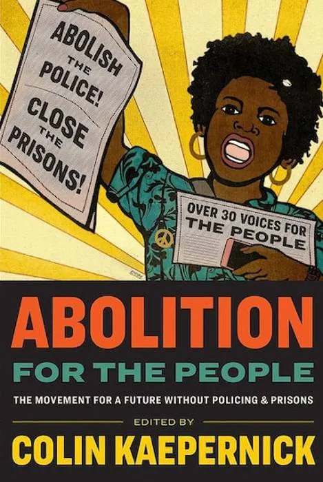 Abolition For The People | O#Sociology