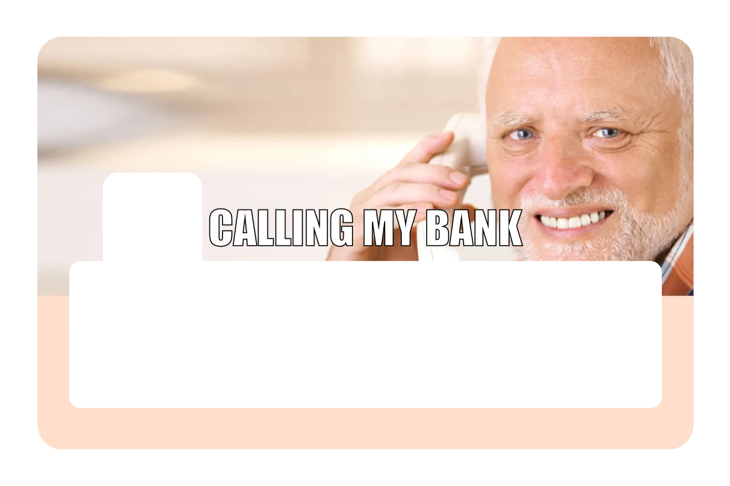 Calling My Bank