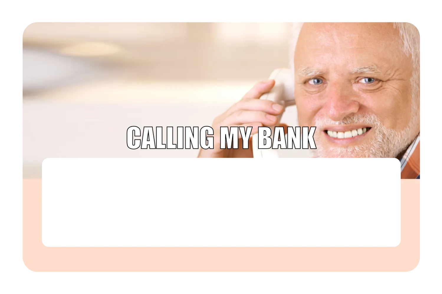 Calling My Bank